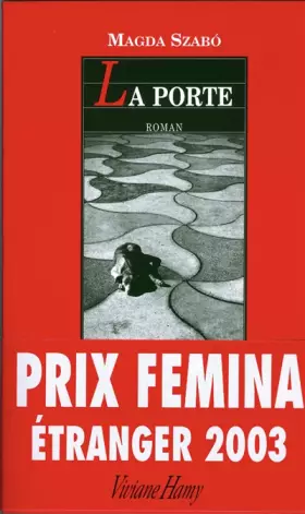 Couverture du produit · La Porte - Prix Femina Étranger 2003