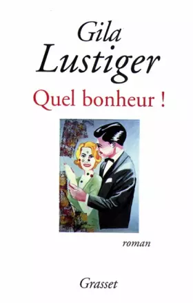 Couverture du produit · Quel bonheur !