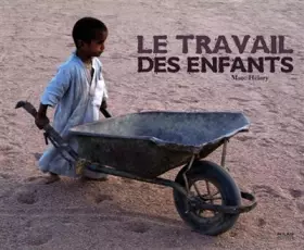 Couverture du produit · Le travail des enfants