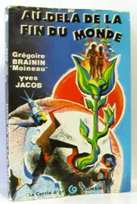 Couverture du produit · Au-delà de la fin du monde