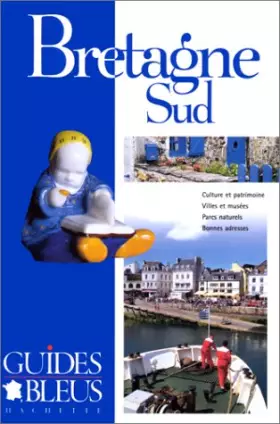 Couverture du produit · Guide Bleu : Bretagne Sud