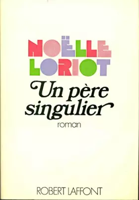 Couverture du produit · Un père singulier