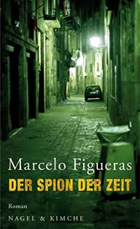 Couverture du produit · Der Spion der Zeit: Roman