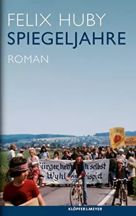 Couverture du produit · Spiegeljahre: Roman
