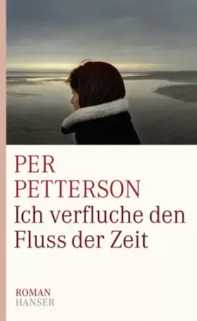 Couverture du produit · Ich verfluche den Fluss der Zeit: Roman