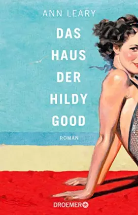 Couverture du produit · Das Haus der Hildy Good: Roman