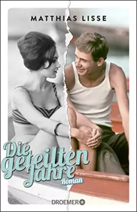 Couverture du produit · Die geteilten Jahre: Roman