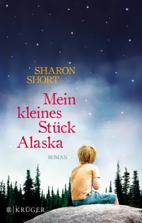 Couverture du produit · Mein kleines Stück Alaska: Roman