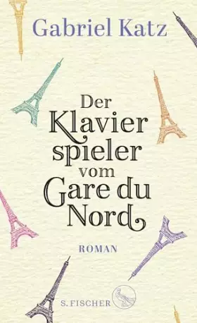 Couverture du produit · Der Klavierspieler vom Gare du Nord: Roman