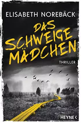 Couverture du produit · Das Schweigemädchen: Thriller