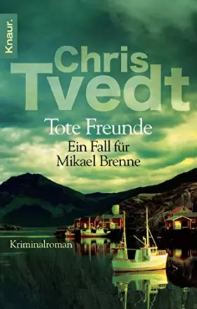 Couverture du produit · Tote Freunde: Ein Fall für Mikael Brenne