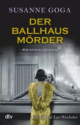 Couverture du produit · Der Ballhausmörder: Kriminalroman (Leo Wechsler, Band 7)