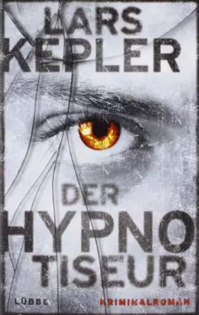 Couverture du produit · Der Hypnotiseur: Kriminalroman. Joona Linna, Bd. 1