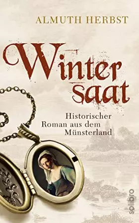 Couverture du produit · Wintersaat: Historischer Roman aus dem Münsterland (Historoman)