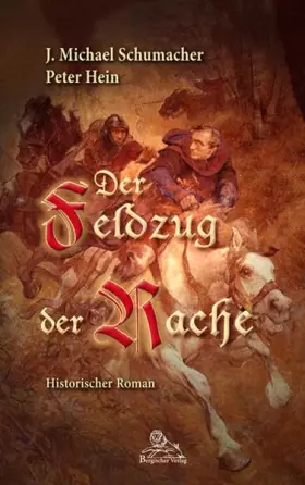 Couverture du produit · Der Feldzug der Rache: Historischer Roman