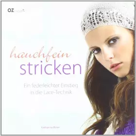 Couverture du produit · Hauchfein stricken: Ein federleichter Einstieg in die Lace-Technik