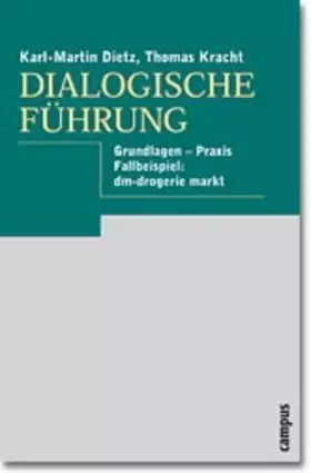 Couverture du produit · Dialogische Führung: Grundlagen - Praxis - Fallbeispiel: dm-drogerie markt