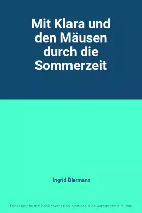 Couverture du produit · Mit Klara und den Mäusen durch die Sommerzeit