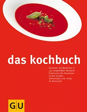 Couverture du produit · Das Kochbuch. Klassiker und Modernes in 350 zeitgemäßen Rezepten