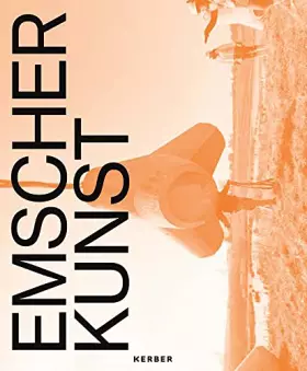 Couverture du produit · Emscherkunst 2016: Kunst im öffentlichen Raum im östlichen Ruhrgebiet