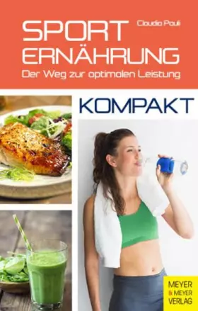 Couverture du produit · Sporternährung - kompakt: Der Weg zur optimalen Leistung