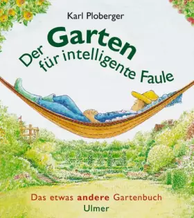 Couverture du produit · Der Garten für intelligente Faule