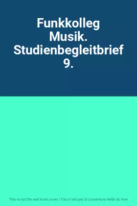 Couverture du produit · Funkkolleg Musik. Studienbegleitbrief 9.