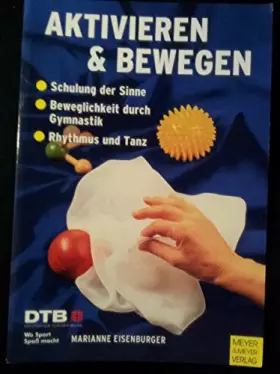 Couverture du produit · Aktivieren & Bewegen von älteren Menschen (Wo Sport Spass macht: Pluspunkt Gesundheit)