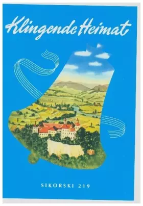 Couverture du produit · Klingende Heimat: Eine Sammlung der schönsten deutschen Volkslieder. Textheft. Neuauflage im Format DIN A5. Liederbuch.