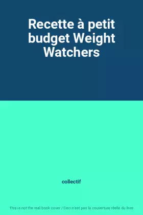 Couverture du produit · Recette à petit budget Weight Watchers