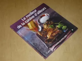 Couverture du produit · COLLECTION "LE MEILLEUR..." VOL.12 / LE MEILLEUR DE LA CUISINE D'AILLEURS