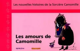 Couverture du produit · Les amours de camomille