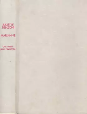 Couverture du produit · Marianne Une Étoile Pour Napoléon