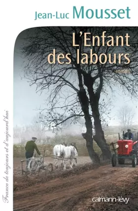Couverture du produit · L'Enfant des labours