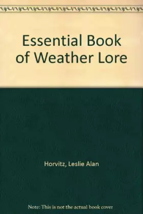 Couverture du produit · Essential Book of Weather Lore