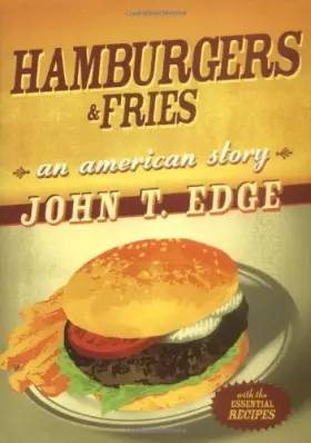 Couverture du produit · Hamburgers and Fries: An American Story