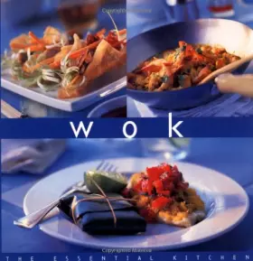 Couverture du produit · Wok (Essential Kitchen Series)