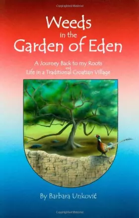 Couverture du produit · Weeds in the Garden of Eden