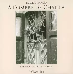 Couverture du produit · A l'ombre de Chatila