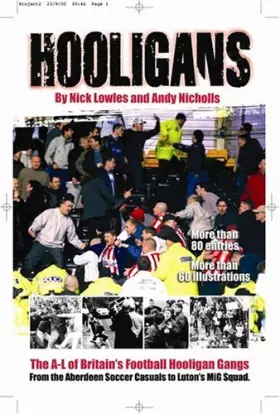 Couverture du produit · Hooligans : The A-Z of Britain's Football Gangs