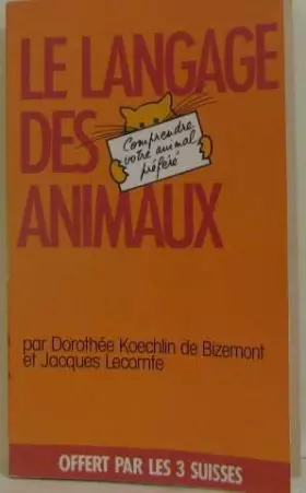 Couverture du produit · Le langage des animaux