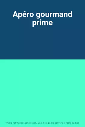 Couverture du produit · Apéro gourmand prime