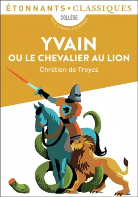 Couverture du produit · YVAIN OU LE CHEVALIER AU LION