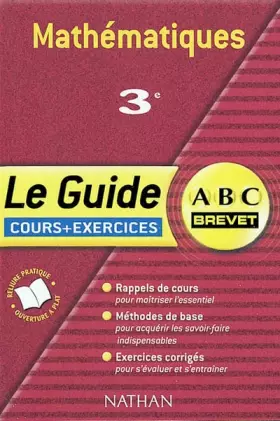 Couverture du produit · ABC Brevet - Le Guide : Mathématiques, 3e (Cours et exercices)