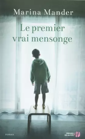 Couverture du produit · Le Premier Vrai mensonge