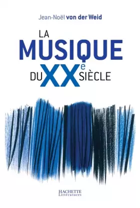 Couverture du produit · La musique du XXe siècle
