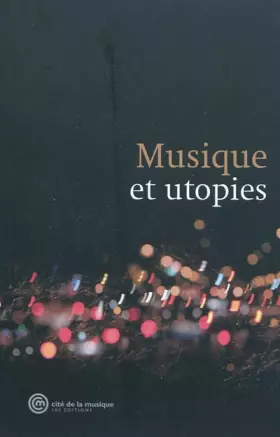 Couverture du produit · Musique et utopies