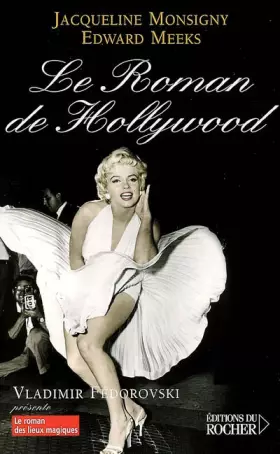 Couverture du produit · Le Roman de Hollywood