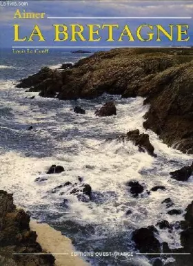 Couverture du produit · Aimer la Bretagne