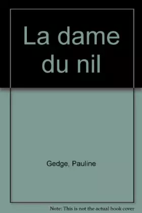 Couverture du produit · La Dame du Nil